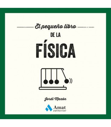 EL PEQUEÑO LIBRO DE LA FISICA