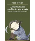 LENGUA MORTAL NO DICE LO QUE SENTIA