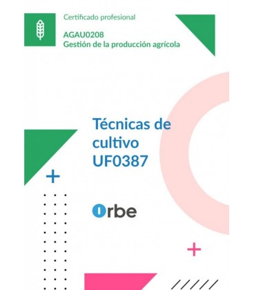 TECNICAS DE CULTIVO. AGAU0208