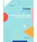 ORGANIZACION Y GESTION DE LA EMPRESA AGRARIA. TRANSVERSAL