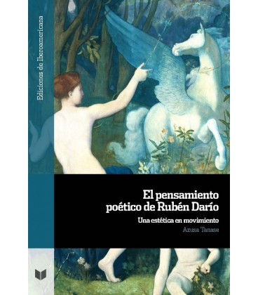 EL PENSAMIENTO POETICO DE RUBEN DARIO
