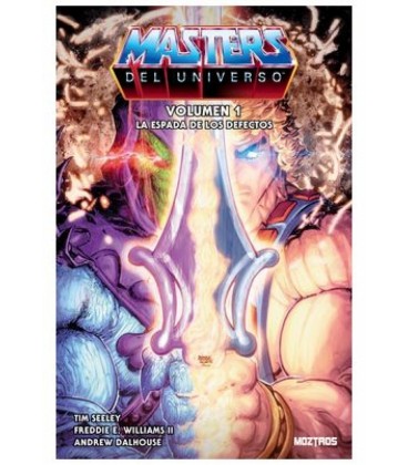 MASTERS DEL UNIVERSO VOL 01: LAS ESPADA DE LOS DEFECTOS