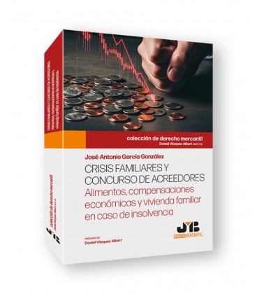 CRISIS FAMILIARES Y CONCURSO DE ACREEDORES