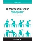LA CONVIVENCIA ESCOLAR