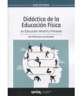 DIDACTICA DE LA EDUCACION FISICA EN EDUCAC