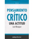 PENSAMIENTO CRITICO: UNA ACTITUD