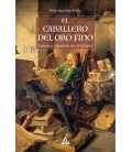 EL CABALLERO DEL ORO FINO
