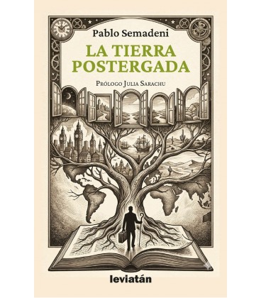 LA TIERRA POSTERGADA