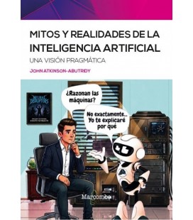 MITOS Y REALIDADES DE LA INTELIGENCIA ARTIFICIAL