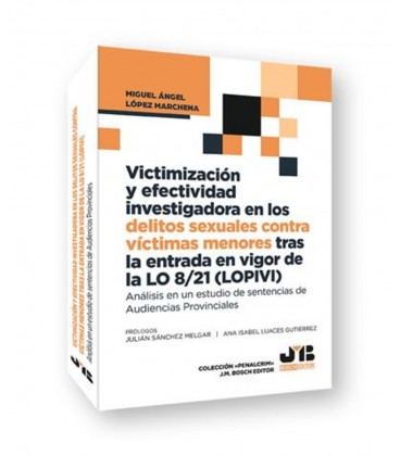 VICTIMIZACION Y EFECTIVIDAD INVESTIGADORA EN LOS DELITOS SEXUALES CONT