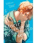 MORIR A MANOS DE TU HERMOSO SER VOL 2