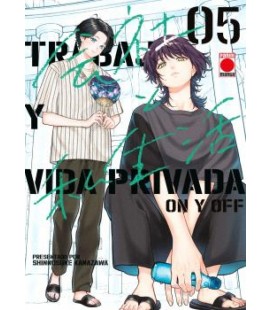TRABAJO Y VIDA PRIVADA -ON Y OFF- 05