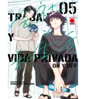 TRABAJO Y VIDA PRIVADA -ON Y OFF- 05