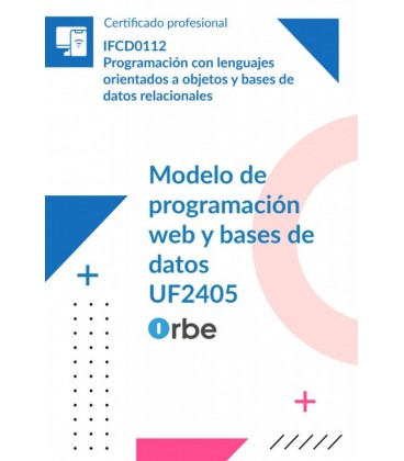 MODELO DE PROGRAMACION WEB Y BASES DE DATOS. IFCD0112