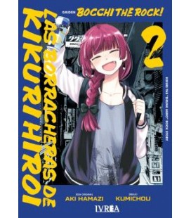 BOCCHI THE ROCK! LAS BORRACHERAS DE KIKURI HIROI VOL 2