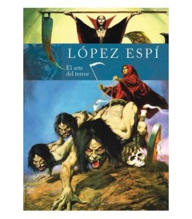 RAFAEL LOPEZ ESPI. EL ARTE DEL TERROR