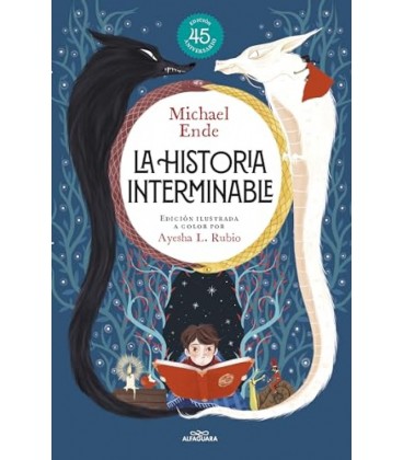LA HISTORIA INTERMINABLE (EDICION ILUSTRADA) (COLECCION ALFAGUARA CLAS