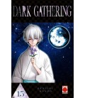 DARK GATHERING 15