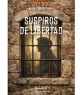 SUSPIROS DE LIBERTAD