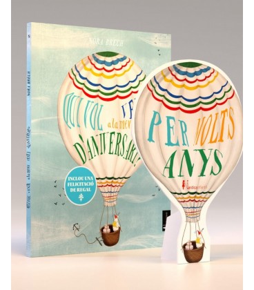 QUI VOL VENIR A LA MEVA FESTA DANIVERSARI (ED.FELICITACIO)