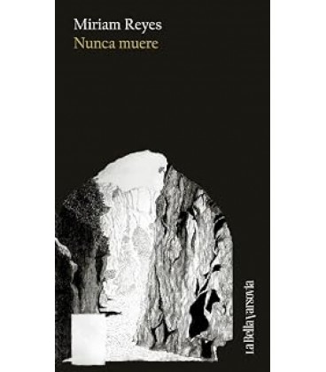 NUNCA MUERE