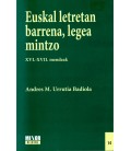 EUSKAL LETRETAN BARRENA, LEGEA MINTZO
