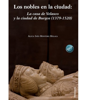 LOS NOBLES EN LA CIUDAD: LA CASA DE VELASCO Y LA CIUDAD DE BURGOS (137