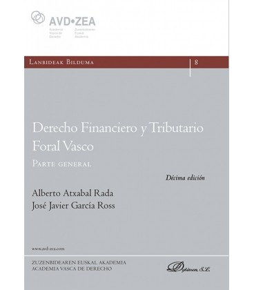 DERECHO FINANCIERO Y TRIBUTARIO FORAL VASCO. PARTE GENERAL