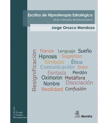 ESCRITOS DE HIPNOTERAPIA ESTRATEGICA.