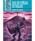 POR UN PUÑADO DE REALES