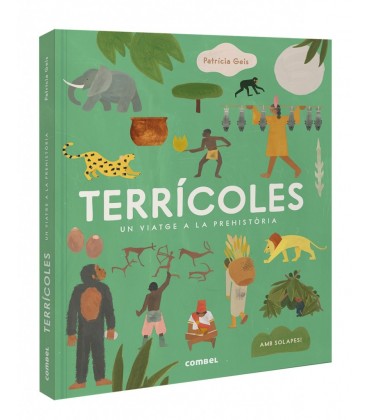 TERRICOLES. UN VIATGE A LA PREHISToRIA
