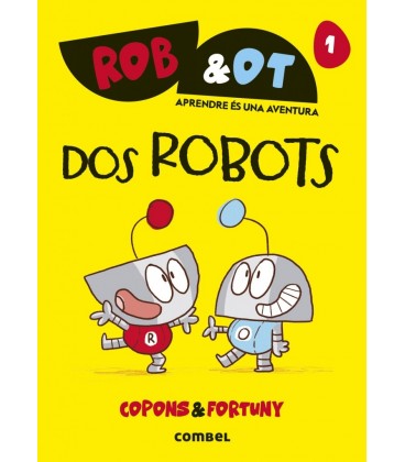 DOS ROBOTS