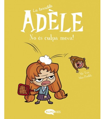 LA TERRIBLE ADELE VOL.3 NO ES CULPA MEVA!