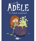 LA TERRIBLE ADELE VOL.6 UN TALENT MONSTRUOS!