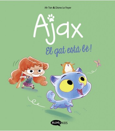 AJAX 1. EL GAT ESTA BE!