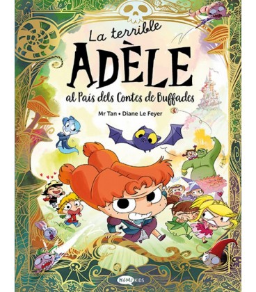 LA TERRIBLE ADELE AL PAIS DELS CONTES DE BUFFADES