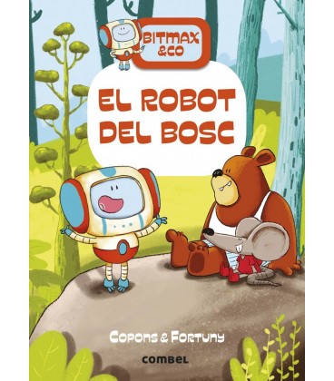 EL ROBOT DEL BOSC