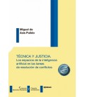 TECNICA Y JUSTICIA
