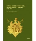 HISTORIA JURIDICA Y OFICIO FISCAL EN JUAN SEMPERE Y GUARINOS (1790-181