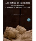 LOS NOBLES EN LA CIUDAD: LA CASA DE VELASCO Y LA CIUDAD DE BURGOS (137