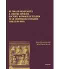 DE FRAILES MENDICANTES A JESUITAS EXPULSOS