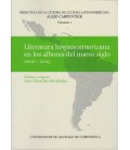 LITERATURA HISPANOAMERICANA EN LOS ALBORES DEL NUEVO SIGLO
