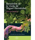 RECUERDOS DE LA VIUDA DE MIGUEL HERNANDEZ