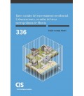 BASES SOCIALES DEL ENCERRAMIENTO RESIDENCIAL.