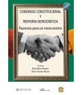 CONSENSO CONSTITUCIONAL Y MEMORIA DEMOCRATICA