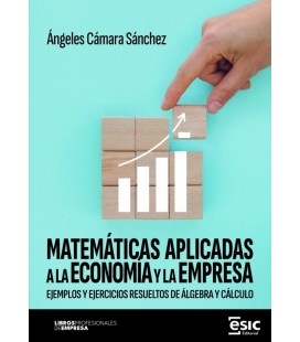 MATEMATICAS APLICADAS A LA ECONOMIA Y LA EMPRESA