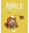 LA TERRIBLE ADELE VOL.3 NO ES CULPA MEVA!