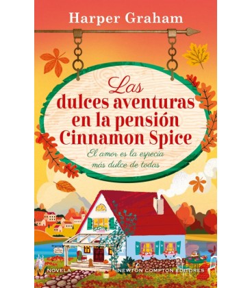 LAS DULCES AVENTURAS EN LA PENSION CINNAMON SPICE