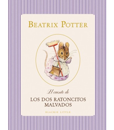 CUENTO DE LOS DOS RATONCITOS MALVADOS