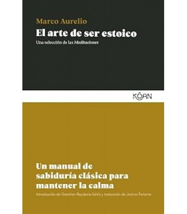 ARTE DE SER ESTOICO